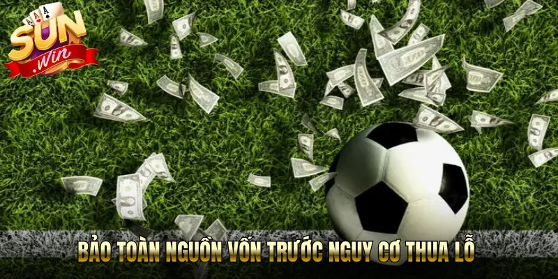 Bảo toàn nguồn vốn trước nguy cơ thua lỗ